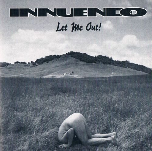 Innuendo - Let Me Out! (1994)