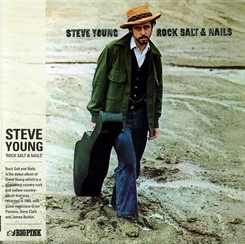 Steve Young - Rock Salt And Nails (1969) (Korean remaster, 2010)
