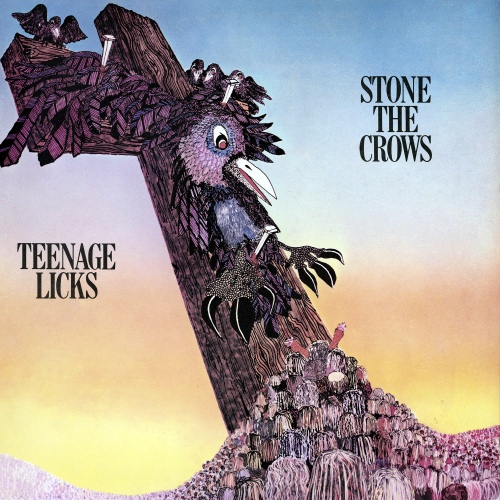 Stone the Crows - Teenage Licks (Remastered) (2020) [Hi-Res]