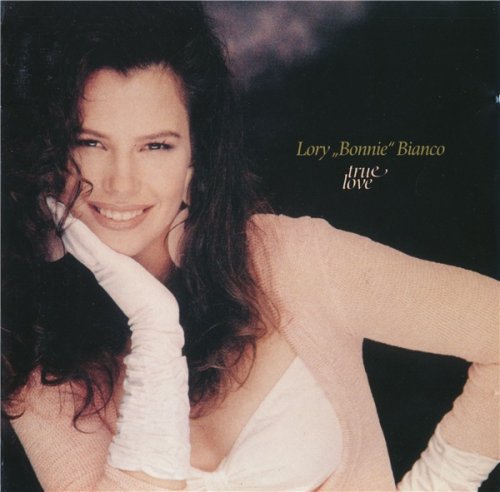 Lory "Bonnie" Bianco - True Love (1989)