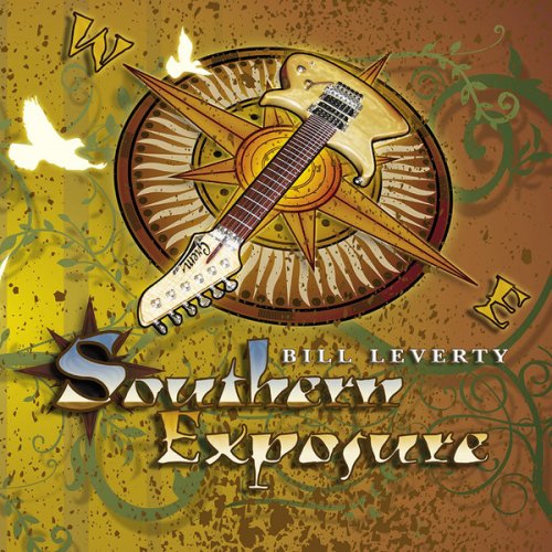 Bill Leverty - Southern Exposur (2007)