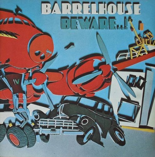 Barrelhouse - Beware..! (1979)