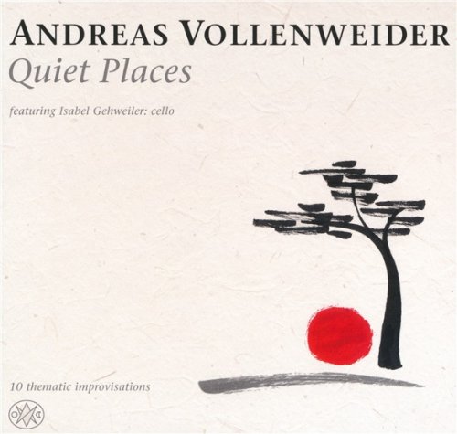 Andreas Vollenweider - Quiet Places (2020)