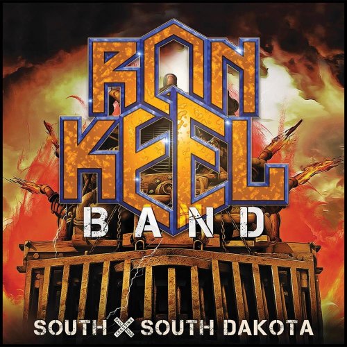 Ron Keel Band - South X South Dakota (2020)
