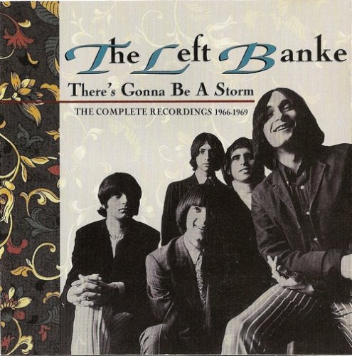The Left Banke - There's Gonna Be A Storm The Complete Recordings (1966-69) (1992)