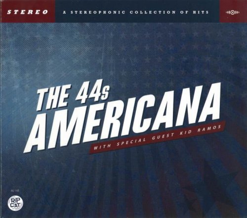 The 44s (The Forty Fours) - Americana (2012)