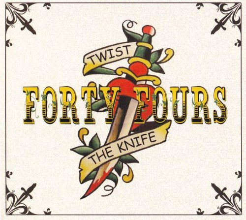 The 44s (The Forty Fours) - Twist The Knife (2019)