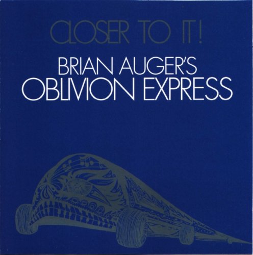 Brian Auger's Oblivion Express - Closer To It (1973)