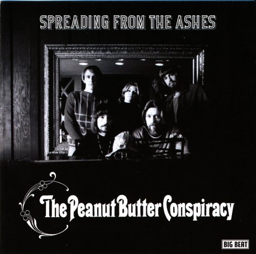 The Peanut Butter Conspiracy &#8206;– Spreading From The Ashes (2005)