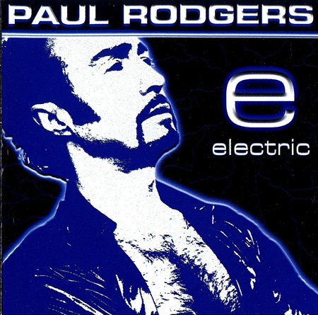 Paul Rodgers - Electric (1999)