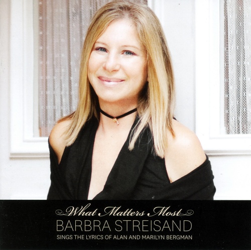 Barbra Streisand - What Matters Most (2011) [Deluxe Edition 2CD] [FLAC]