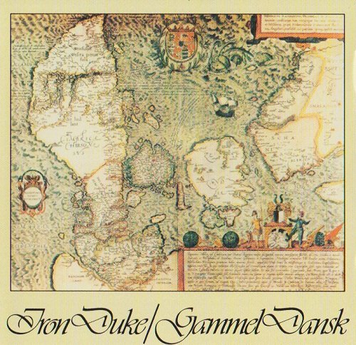 Iron Duke - Gammel Dansk (1977)