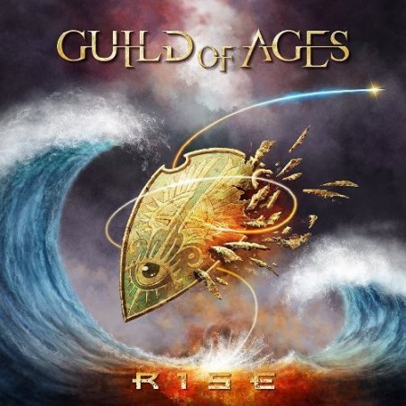 Guild Of Ages - Rise (2018)