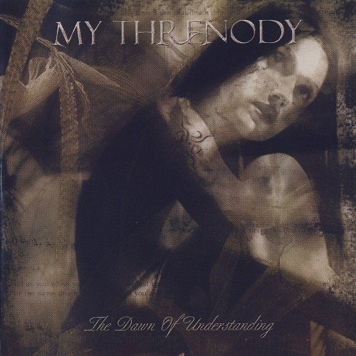 My Threnody - The Dawn of Understanding (2005)