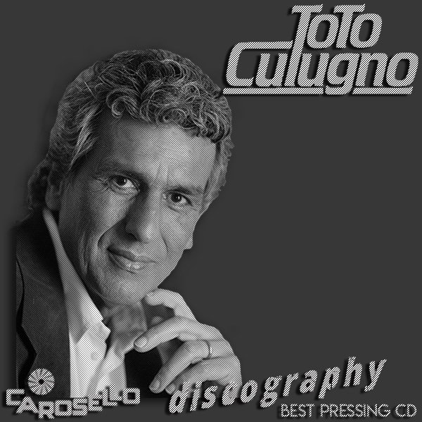 TOTO CUTUGNO «Discography» (24 × CD • Carosello Records S.r.l. • 1976-2012)