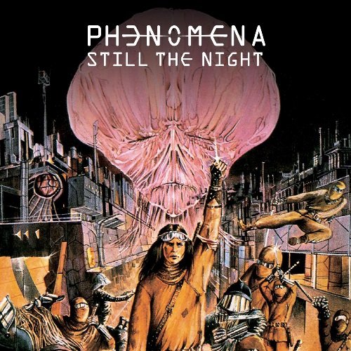 Phenomena - Still The Night (2020) [WEB Release]