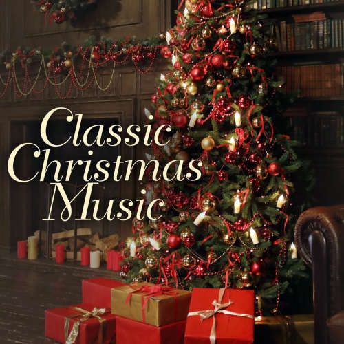 VA - Classic Christmas Music (2020) [FLAC]