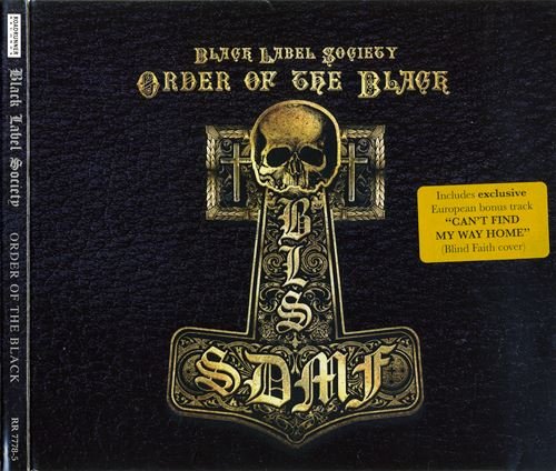 Black Label Society - Order Of The Black (2010)