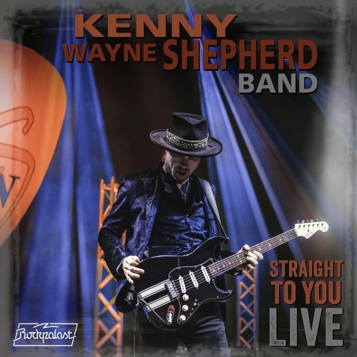 Kenny Wayne Shepherd - Straight To You: Live (2020) [FLAC]