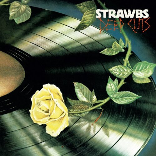 Strawbs - Deep Cuts (1976) [Expanded & Remastered, 2019] [WEB]