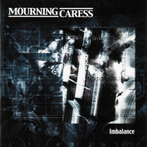 Mourning Caress - Imbalance (2002)