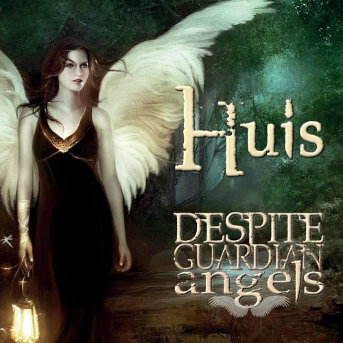 Huis - Despite Guardian Angels (2014)