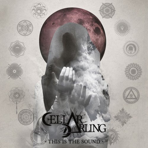 Cellar Darling - This Is The Sound [Limited Edition] (2017)