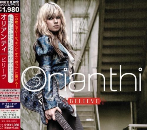Orianthi - Believe [Japanese Edition] (2009) [2010]