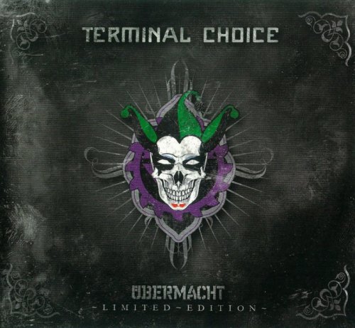 Terminal Choice - Ubermacht [2CD] (2010)