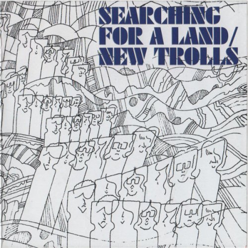 New Trolls - Searching For A Land (1972)