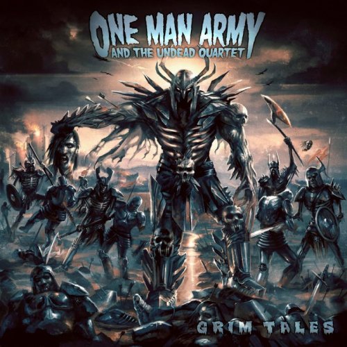 One Man Army and The Undead Quartet - Grim Tales (2008)