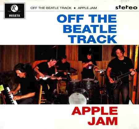 Apple Jam - Off The Beatle Track (2009)