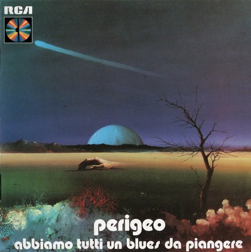 Perigeo - Abbiamo Tutti Un Blues Da Piangere (1973)