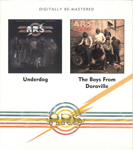 Atlanta Rhythm Section - Underdog / The Boys From Doraville (1979 / 1980)