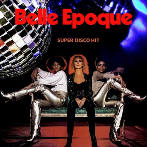 Belle Epoque - Super Disco Hit (2020)