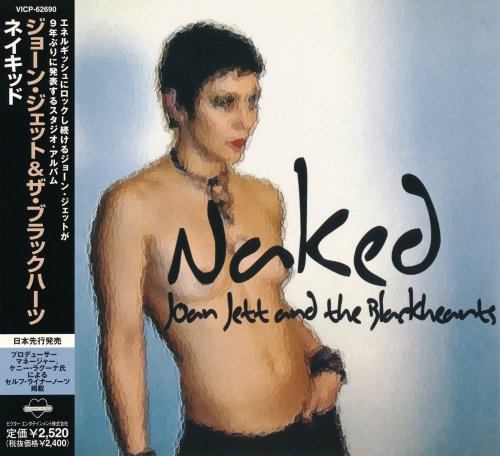 Joan Jett & The Blackhearts - Naked [Japanese Edition] (2004)