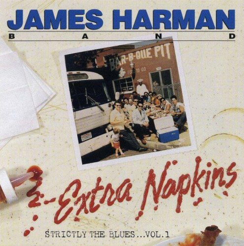 James Harman Band -  Extra Napkins (1988)