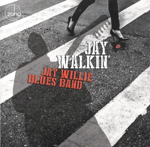 Jay Willie Blues Band - Jay Walkin' (2017)