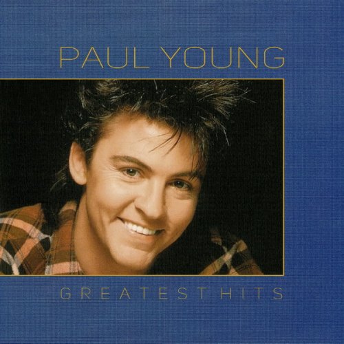 Paul Young - Greatest Hits (2020)