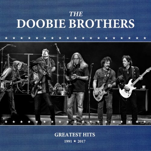 The Doobie Brothers - Greatest Hits 1991-2017 (2020)