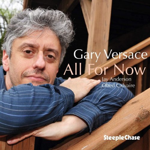 Gary Versace - All for Now (2020) [WEB]