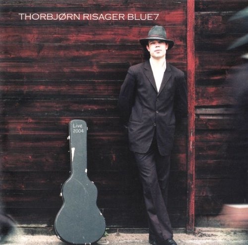 Thorbjorn Risager Blue7 - Live 2004 (2004)