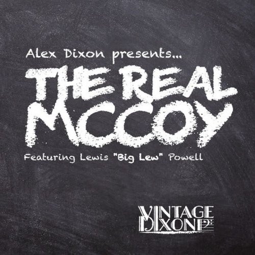 Alex Dixon - The Real McCoy (2019)