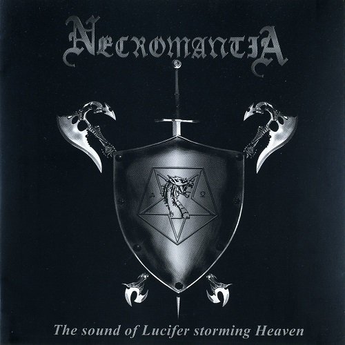 Necromantia - The Sound of Lucifer Storming Heaven (2007)