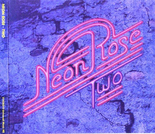 Neon Rose - Two (1975) [Reissue 2005]