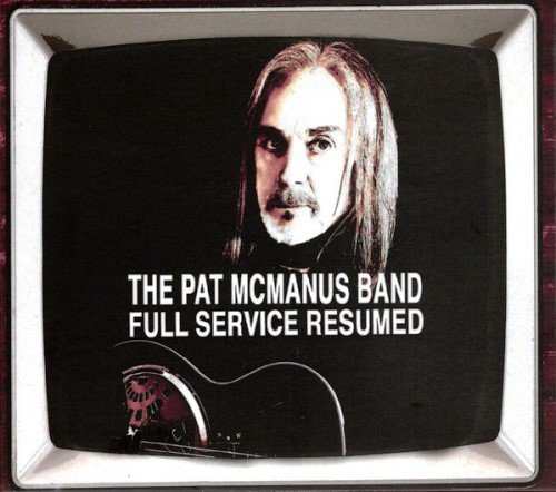 The Pat McManus Band - Full Service Resumed (2020)