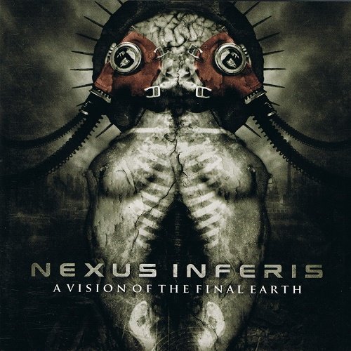 Nexus Inferis - A Vision of the Final Earth (2012)
