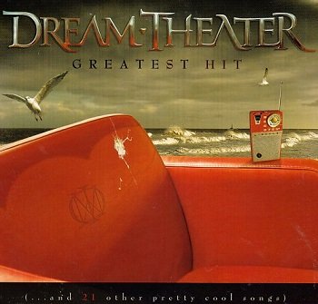 Dream Theater - Greatest Hit (...And 21 Other Pretty Cool Songs) (2008)