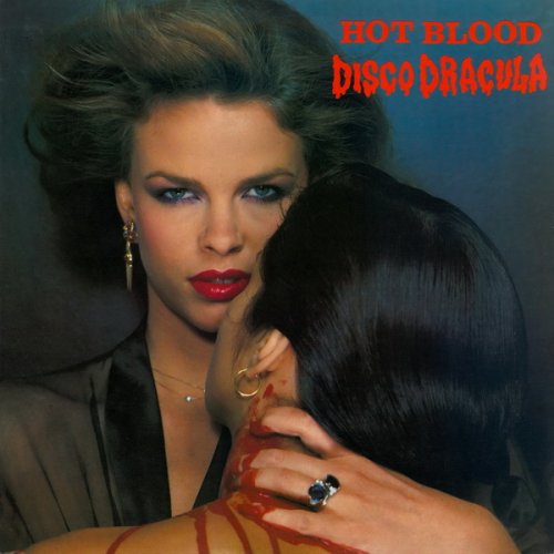 Hot Blood - Disco Dracula (1977)