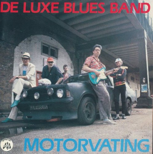 De Luxe Blues Band - Motorvating (1992)